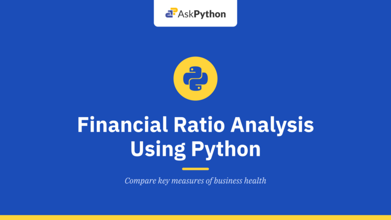 3/5 – Financial Ratio Analysis Using Python