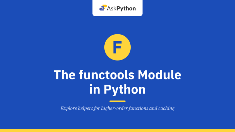 The functools Module in Python