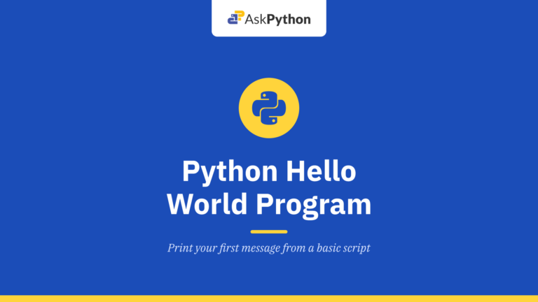 Python Hello World Program