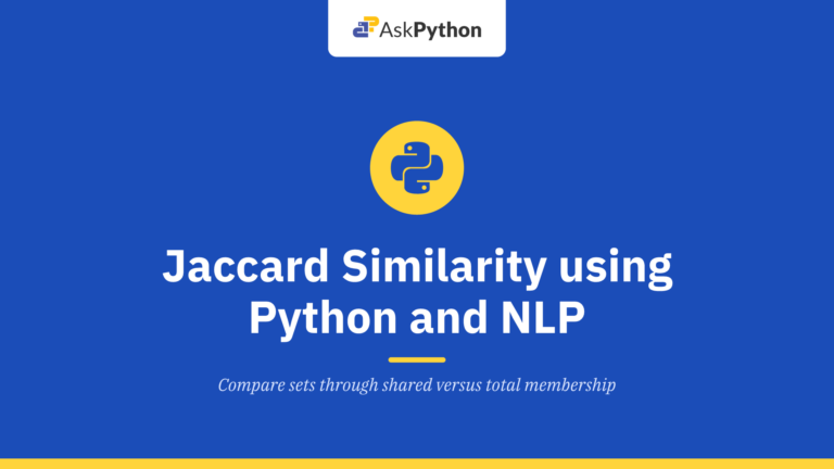 Jaccard Similarity and Jaccard Index using Python and NLP