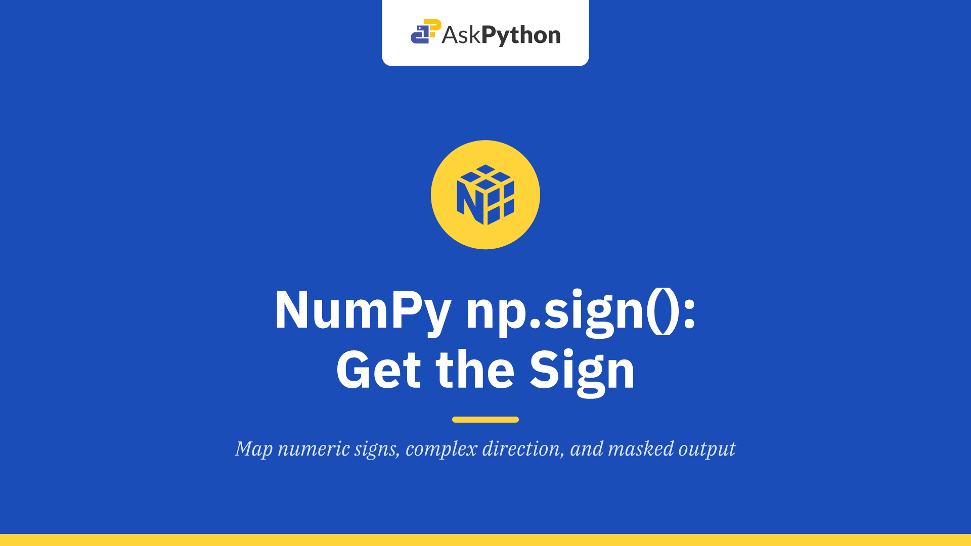 NumPy np.sign(): Get the Sign of Each Value