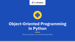 Object-Oriented Programming in Python