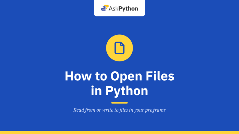 How to Open Files in Python