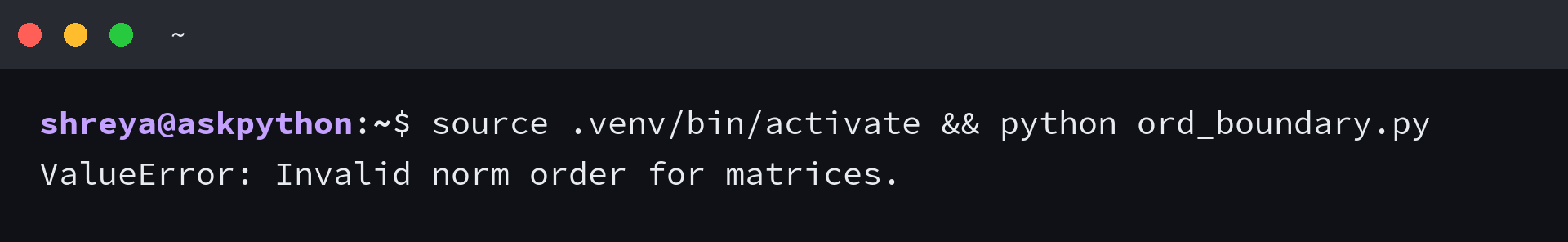 Terminal output showing NumPy rejects ord=0 for a matrix