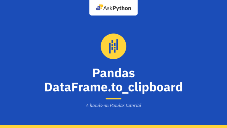 Pandas DataFrame.to_clipboard — Copy the object to the system clipboard.
