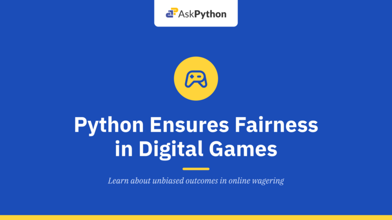 How Python Ensures Fairness in Digital Games and Crypto Casinos