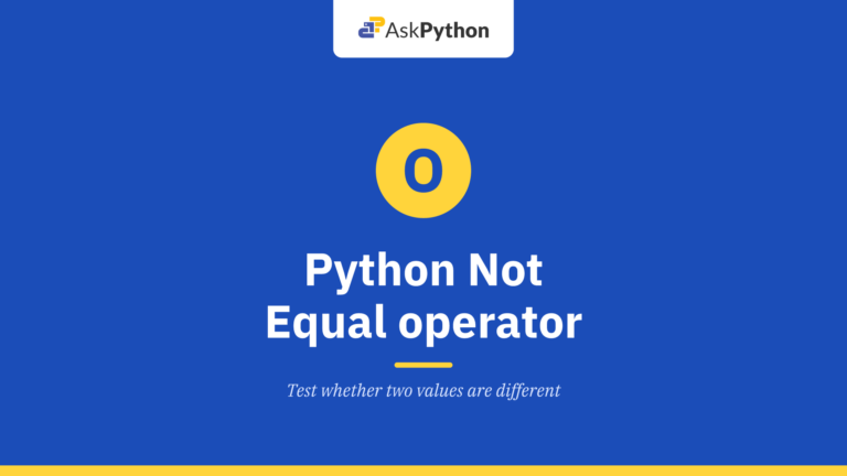 Python Not Equal operator