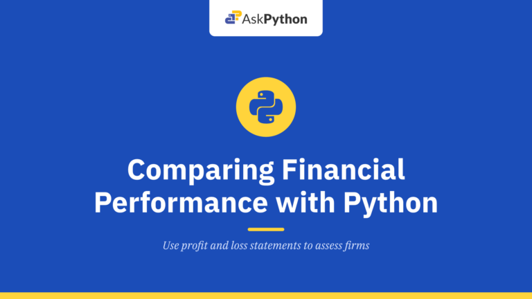 2/5 – Comparing Financial Performance of Companies with Python – P&L Statement