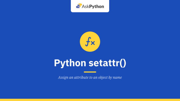 Python setattr() Function