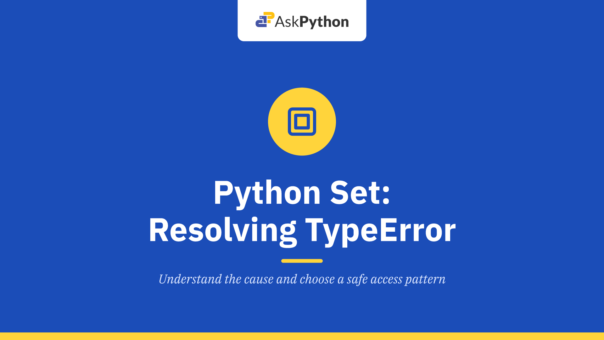 Python Set - Things You MUST Know - AskPython