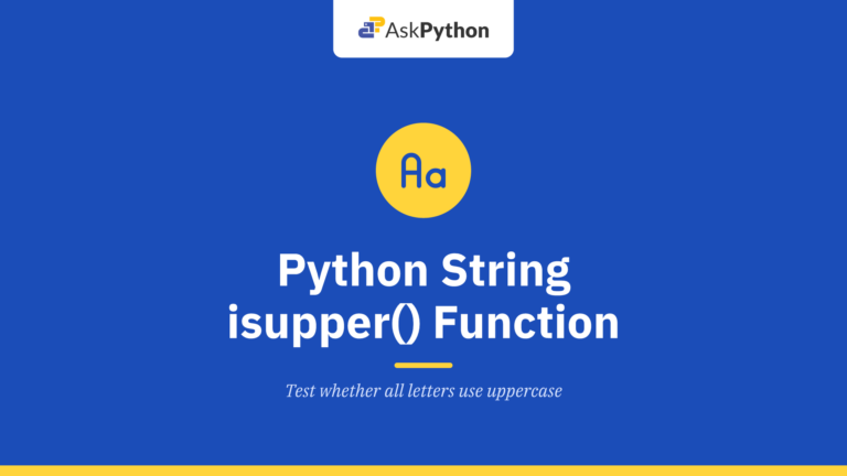 Python String isupper() Function