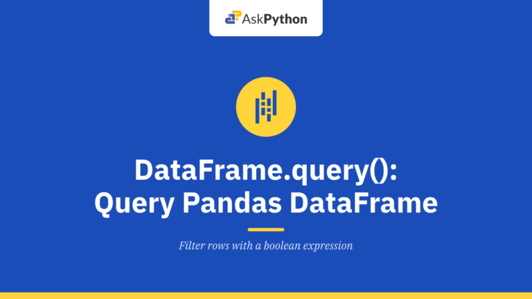 DataFrame.query() function: How to query pandas DataFrame?