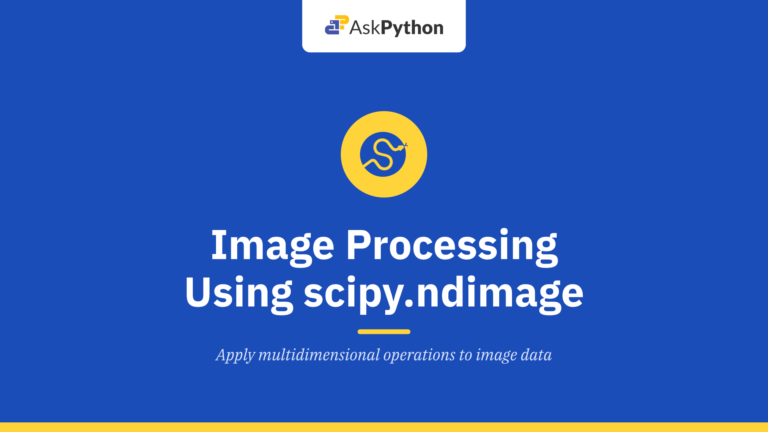 Image Processing with SciPy Using scipy.ndimage