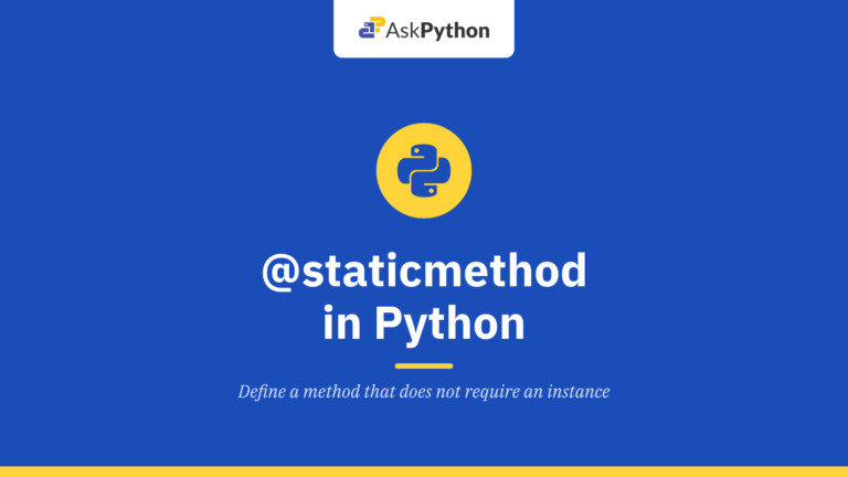 @staticmethod in Python