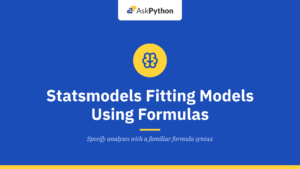 Statsmodels Fitting Models Using R-Style Formulas