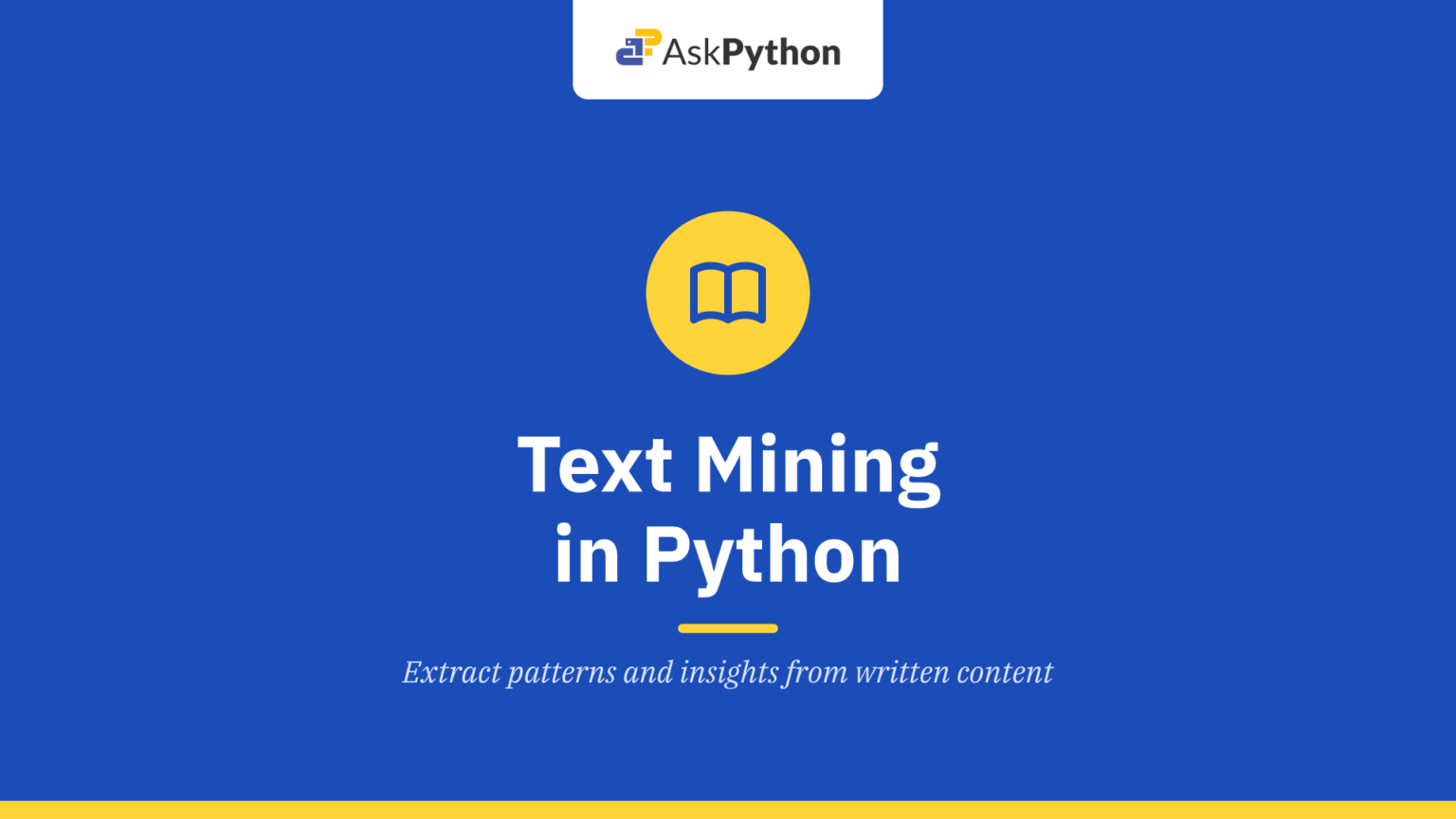 Text Mining in Python – A Complete Guide - AskPython
