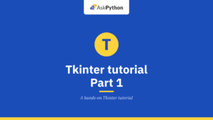 Tkinter tutorial Part 1 – Making a Tkinter Canvas