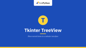 Tkinter TreeView Widget