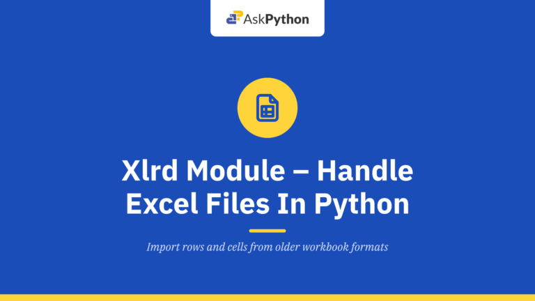 The xlrd Module – How To Handle Excel Files In Python?