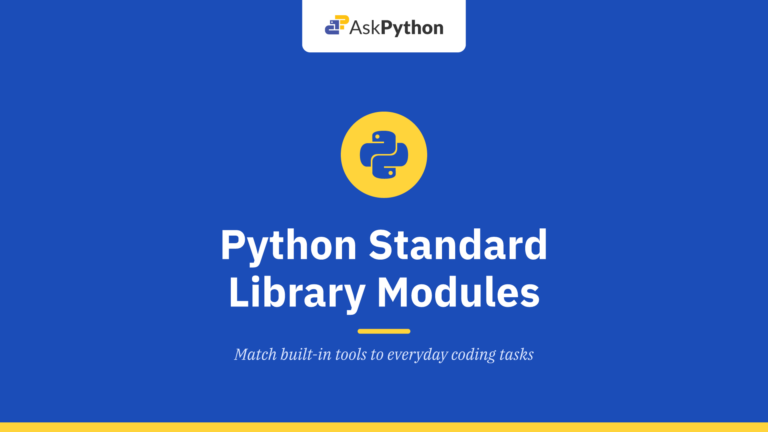 Python Standard Library Modules for Common Tasks