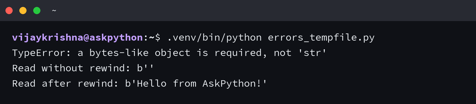 Binary tempfile rejects a string and reads bytes after rewinding