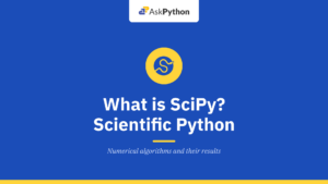 What is SciPy? Complete Beginner’s Guide to Scientific Python