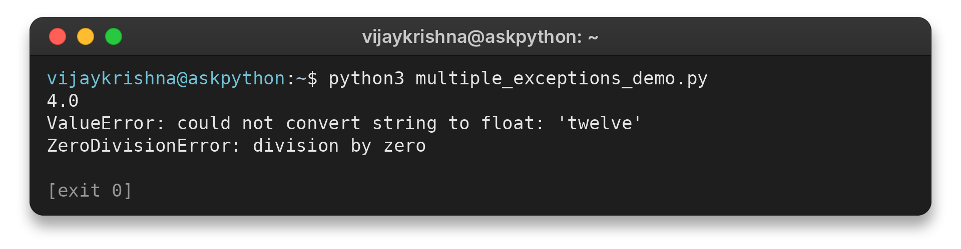 Terminal run showing a successful division, a ValueError, and a ZeroDivisionError